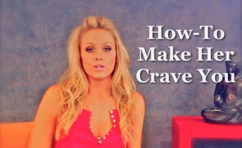 how to make her crave you