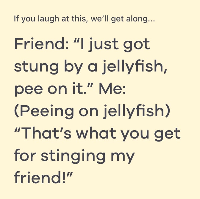 if you laugh at this we'll get along