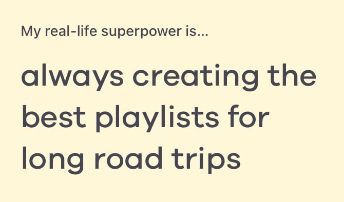 my real life superpower is