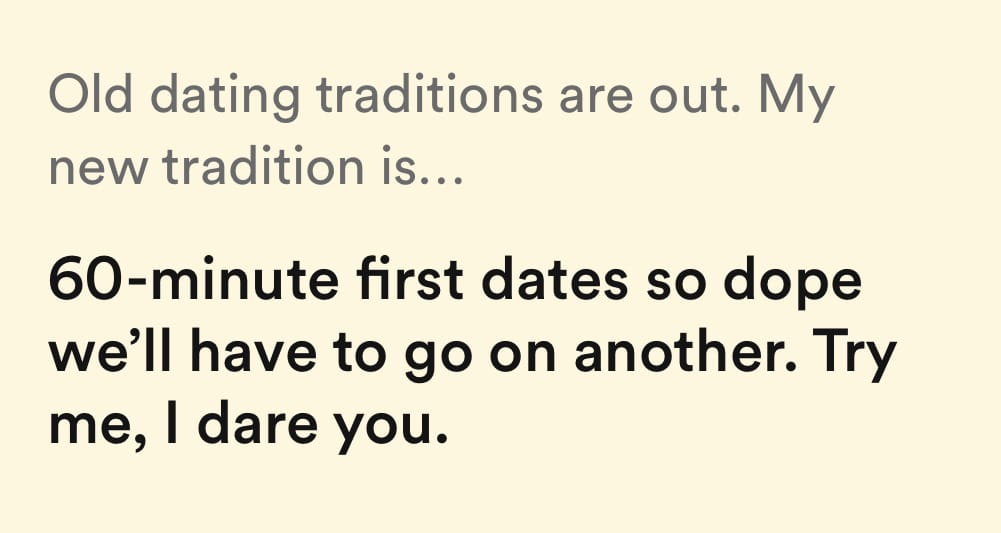 Old Dating Traditions Are Out. My New Tradition is...