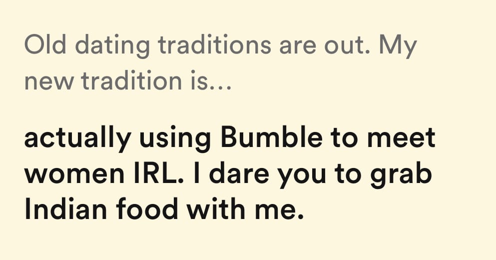 Old Dating Traditions Are Out. My New Tradition is...