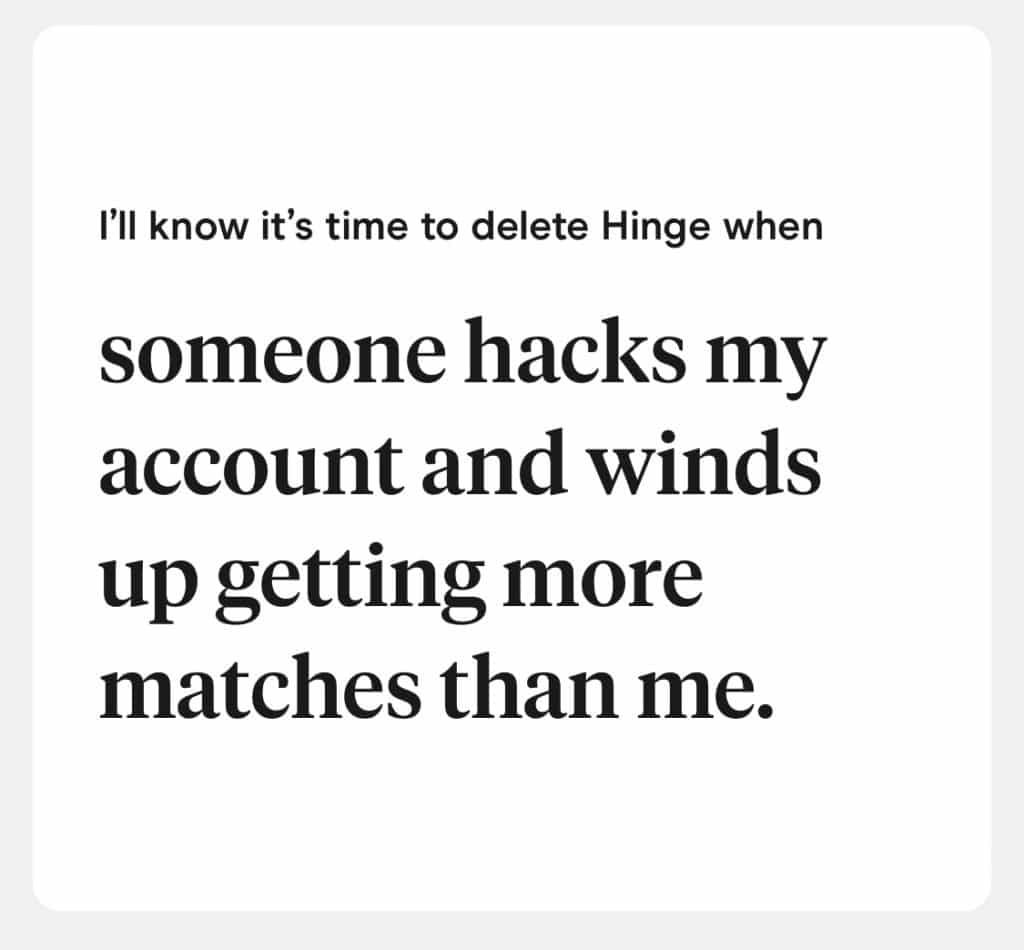I'll know it's time to delete hinge when for men