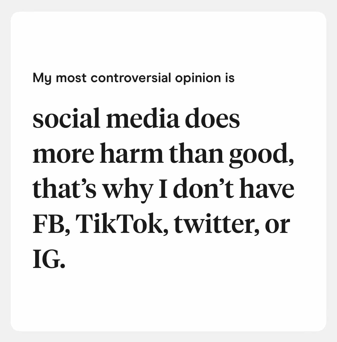 my most controversial opinion is