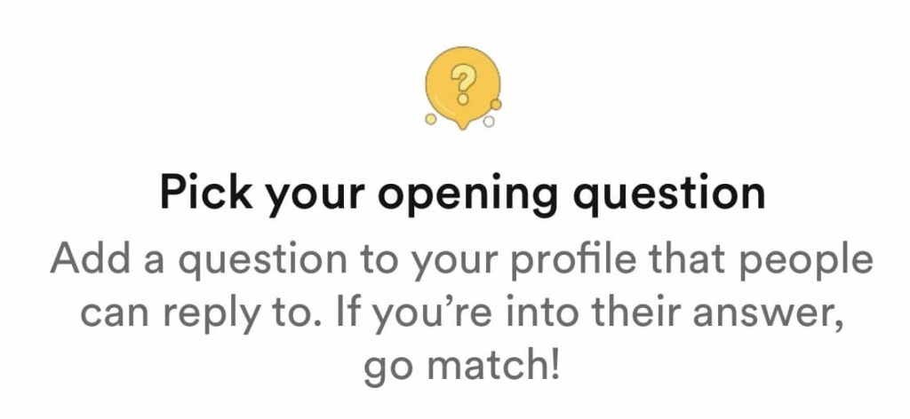 bumble opening questions